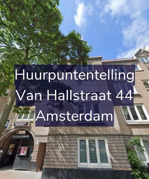 Foto gevel Huurpuntentelling voor Van Hallstraat 44, Amsterdam