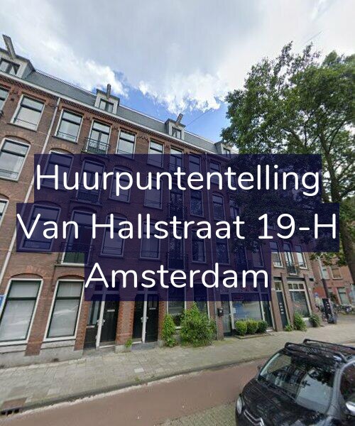 Foto gevel Huurpuntentelling voor Van Hallstraat 19-H, Amsterdam