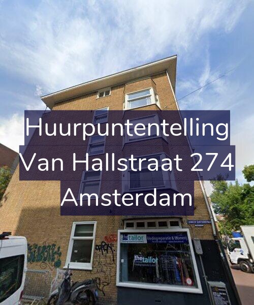 Foto gevel Huurpuntentelling voor Van Hallstraat 274, Amsterdam