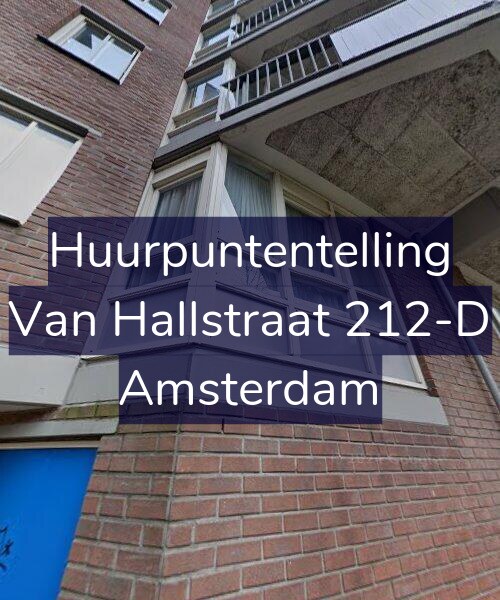 Foto gevel Huurpuntentelling voor Van Hallstraat 212-D, Amsterdam
