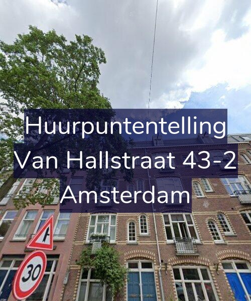Foto gevel Huurpuntentelling voor Van Hallstraat 43-2, Amsterdam