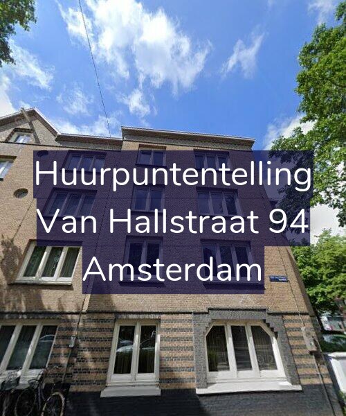 Foto gevel Huurpuntentelling voor Van Hallstraat 94, Amsterdam