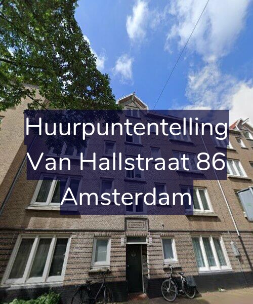 Foto gevel Huurpuntentelling voor Van Hallstraat 86, Amsterdam
