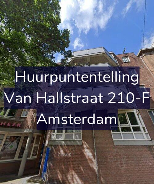 Foto gevel Huurpuntentelling voor Van Hallstraat 210-F, Amsterdam