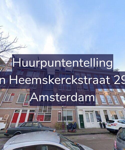 Foto gevel Huurpuntentelling voor Van Heemskerckstraat 29-C, Amsterdam