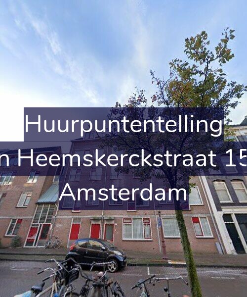 Foto gevel Huurpuntentelling voor Van Heemskerckstraat 15-D, Amsterdam