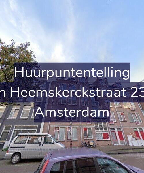 Foto gevel Huurpuntentelling voor Van Heemskerckstraat 23-D, Amsterdam