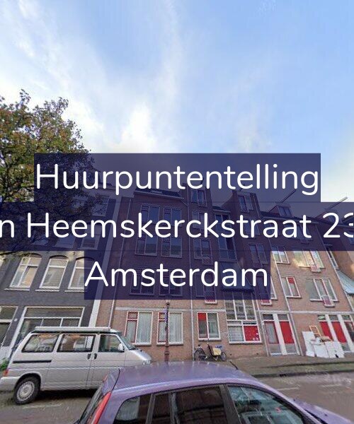 Foto gevel Huurpuntentelling voor Van Heemskerckstraat 23-B, Amsterdam