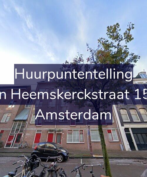 Foto gevel Huurpuntentelling voor Van Heemskerckstraat 15-C, Amsterdam