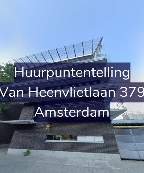 Foto gevel Huurpuntentelling voor Van Heenvlietlaan 379, Amsterdam