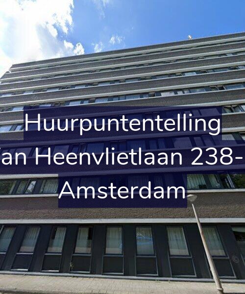 Foto gevel Huurpuntentelling voor Van Heenvlietlaan 238-G, Amsterdam