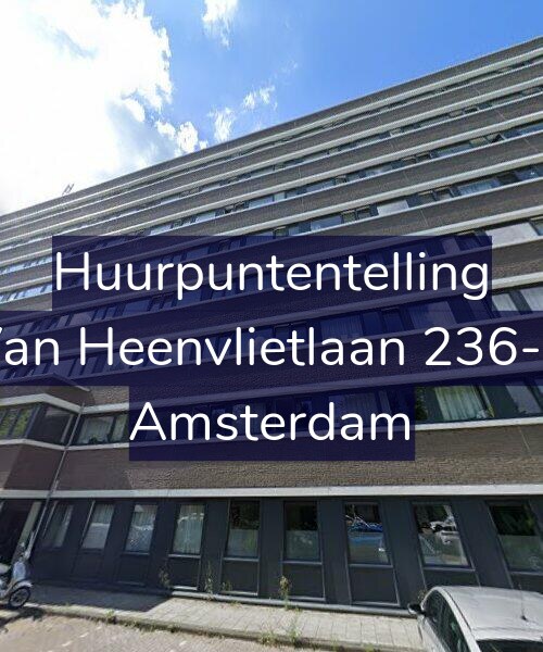 Foto gevel Huurpuntentelling voor Van Heenvlietlaan 236-C, Amsterdam