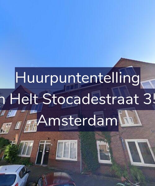 Foto gevel Huurpuntentelling voor Van Helt Stocadestraat 35-1, Amsterdam