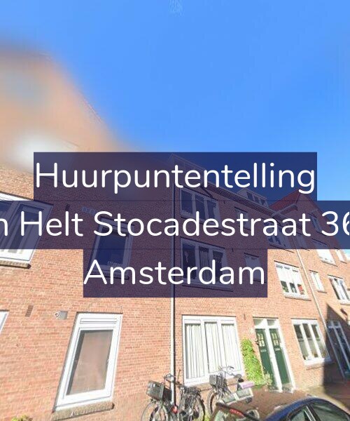 Foto gevel Huurpuntentelling voor Van Helt Stocadestraat 36-H, Amsterdam
