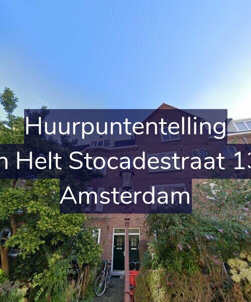Foto gevel Huurpuntentelling voor Van Helt Stocadestraat 13-2, Amsterdam