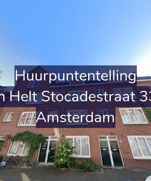 Foto gevel Huurpuntentelling voor Van Helt Stocadestraat 33-2, Amsterdam