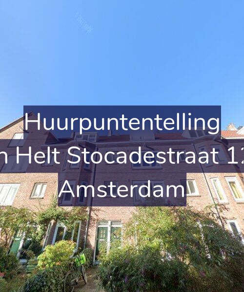 Foto gevel Huurpuntentelling voor Van Helt Stocadestraat 12-2, Amsterdam