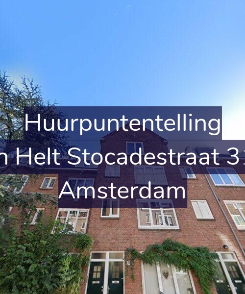 Foto gevel Huurpuntentelling voor Van Helt Stocadestraat 31-2, Amsterdam