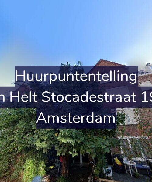 Foto gevel Huurpuntentelling voor Van Helt Stocadestraat 19-1, Amsterdam