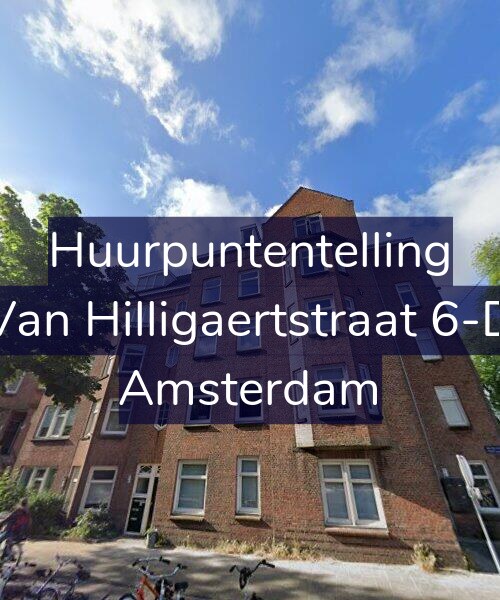 Foto gevel Huurpuntentelling voor Van Hilligaertstraat 6-D, Amsterdam