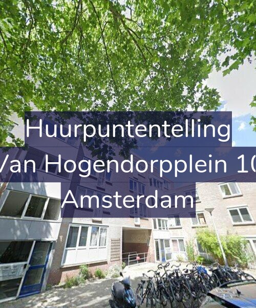 Foto gevel Huurpuntentelling voor Van Hogendorpplein 10, Amsterdam