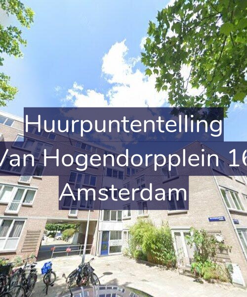 Foto gevel Huurpuntentelling voor Van Hogendorpplein 16, Amsterdam