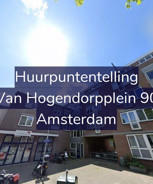 Foto gevel Huurpuntentelling voor Van Hogendorpplein 90, Amsterdam