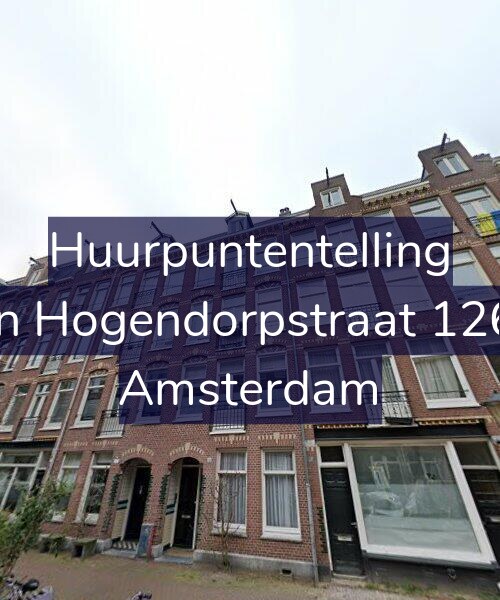Foto gevel Huurpuntentelling voor Van Hogendorpstraat 126-2, Amsterdam