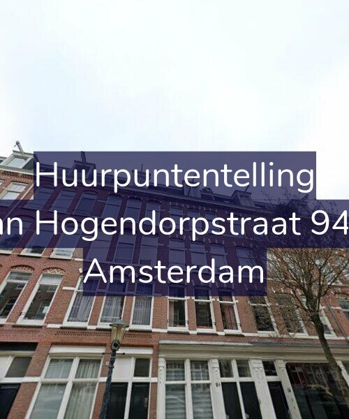 Foto gevel Huurpuntentelling voor Van Hogendorpstraat 94-2, Amsterdam