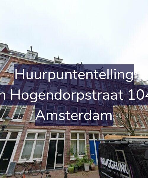 Foto gevel Huurpuntentelling voor Van Hogendorpstraat 104-2, Amsterdam