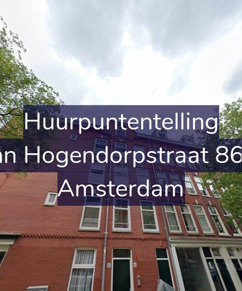 Foto gevel Huurpuntentelling voor Van Hogendorpstraat 86-2, Amsterdam