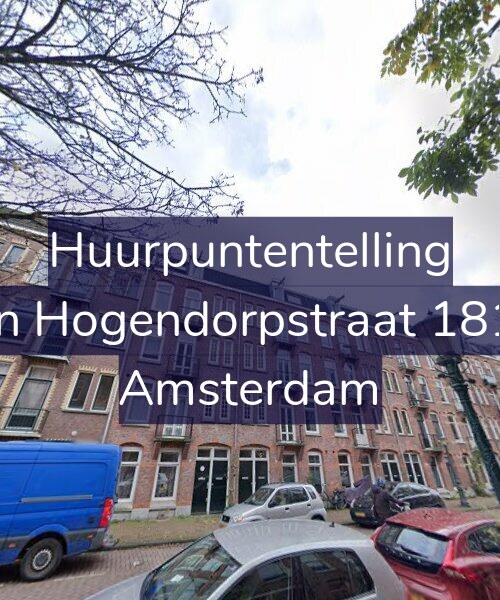 Foto gevel Huurpuntentelling voor Van Hogendorpstraat 181-4, Amsterdam