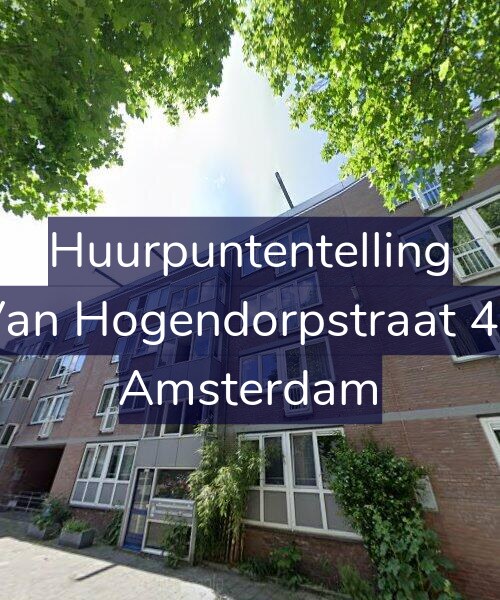 Foto gevel Huurpuntentelling voor Van Hogendorpstraat 47, Amsterdam