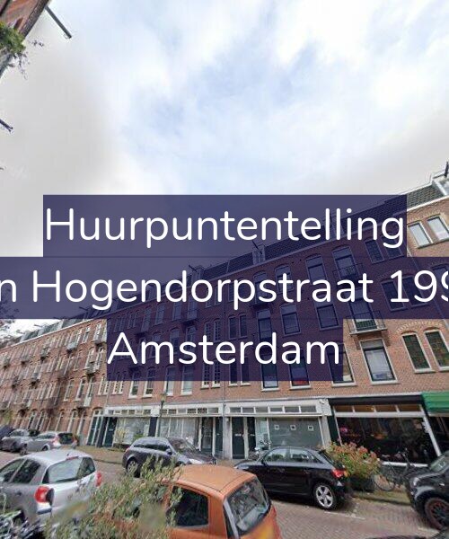 Foto gevel Huurpuntentelling voor Van Hogendorpstraat 199-2, Amsterdam