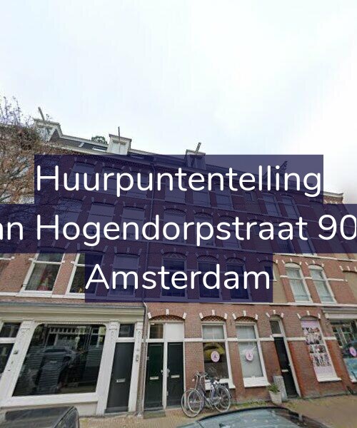 Foto gevel Huurpuntentelling voor Van Hogendorpstraat 90-1, Amsterdam