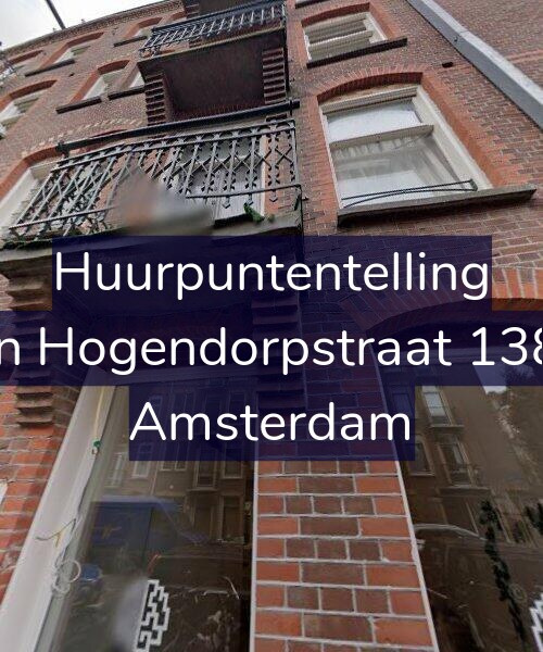 Foto gevel Huurpuntentelling voor Van Hogendorpstraat 138-1, Amsterdam