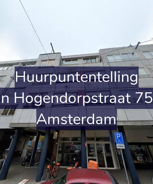 Foto gevel Huurpuntentelling voor Van Hogendorpstraat 75-D, Amsterdam