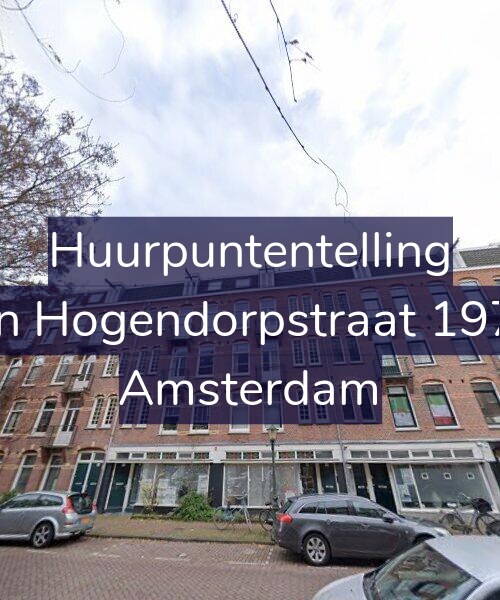 Foto gevel Huurpuntentelling voor Van Hogendorpstraat 197-1, Amsterdam