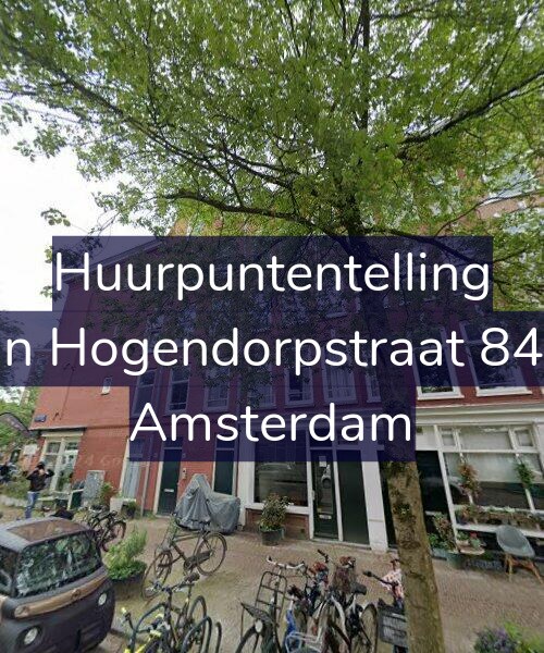 Foto gevel Huurpuntentelling voor Van Hogendorpstraat 84-H, Amsterdam