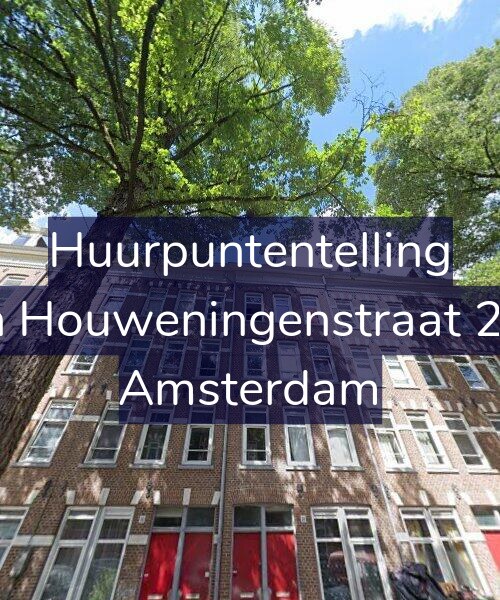 Foto gevel Huurpuntentelling voor Van Houweningenstraat 28-3, Amsterdam