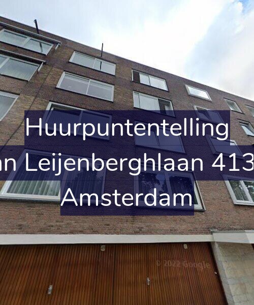Foto gevel Huurpuntentelling voor Van Leijenberghlaan 413-2, Amsterdam