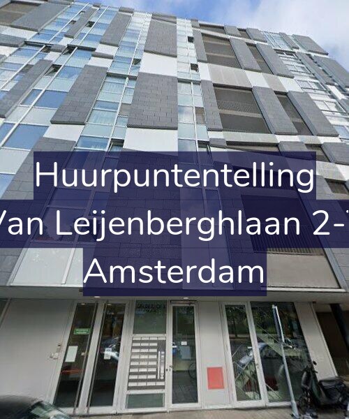 Foto gevel Huurpuntentelling voor Van Leijenberghlaan 2-T, Amsterdam