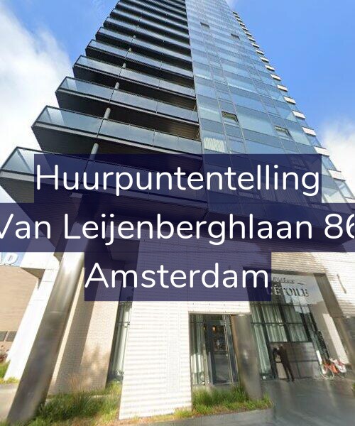Foto gevel Huurpuntentelling voor Van Leijenberghlaan 86, Amsterdam