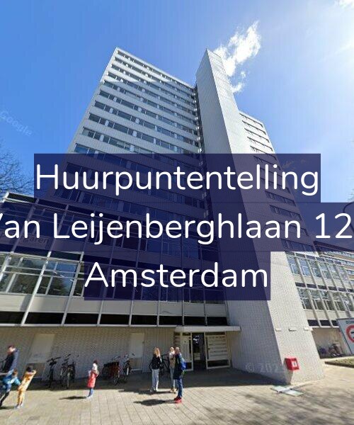 Foto gevel Huurpuntentelling voor Van Leijenberghlaan 129, Amsterdam
