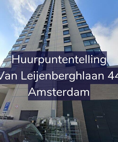 Foto gevel Huurpuntentelling voor Van Leijenberghlaan 44, Amsterdam