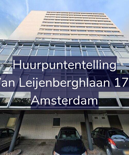 Foto gevel Huurpuntentelling voor Van Leijenberghlaan 177, Amsterdam