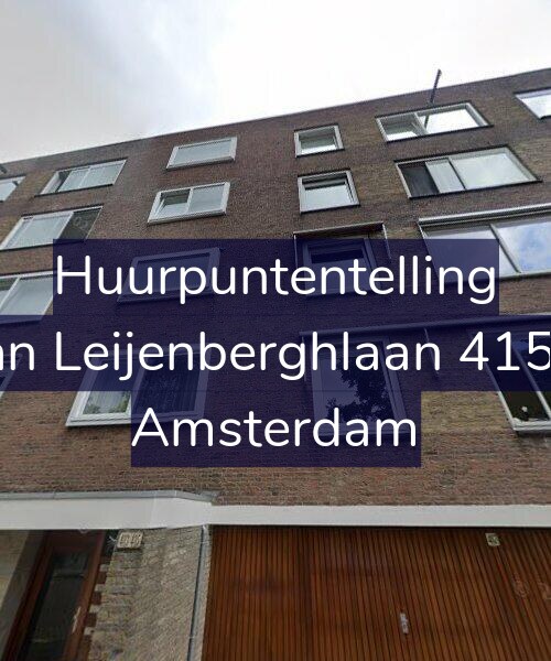 Foto gevel Huurpuntentelling voor Van Leijenberghlaan 415-1, Amsterdam