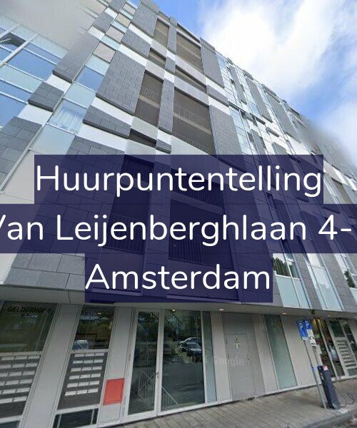 Foto gevel Huurpuntentelling voor Van Leijenberghlaan 4-P, Amsterdam
