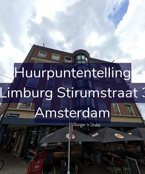 Foto gevel Huurpuntentelling voor Van Limburg Stirumstraat 32-D, Amsterdam