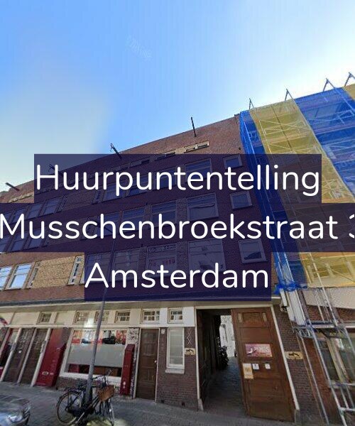 Foto gevel Huurpuntentelling voor Van Musschenbroekstraat 3-A3, Amsterdam